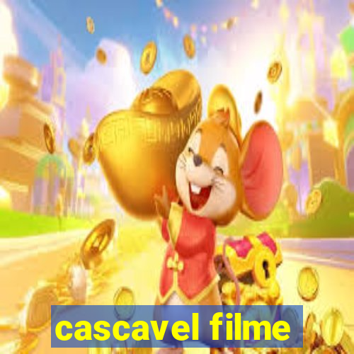 cascavel filme